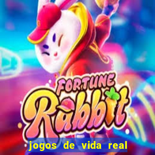 jogos de vida real na escola